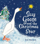 Suzy Goose and the Christmas Star cover