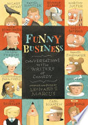 Funny Business: Conversations with Writers of Comedy cover
