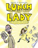 Lunch Lady and the Author Visit Vendetta cover