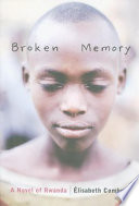 Broken Memory: A Novel of Rwanda cover