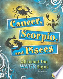 Cancer, Scorpio, and Pisces: All About the Water Signs cover