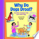 Why Do Dogs Drool? And Other Questions Kids Have About Dogs cover