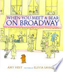 When You Meet a Bear on Broadway cover