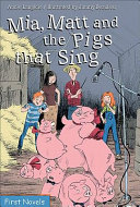 Mia, Matt and the Pigs That Sing cover