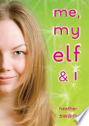 Me, My Elf, & I cover