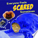 Everyone Feels Scared Sometimes cover