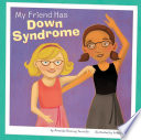My Friend Has Down Syndrome cover
