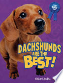 Dachshunds Are the Best! cover