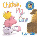 Chicken, Pig, Cow cover