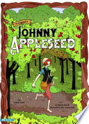 The Legend of Johnny Appleseed: The Graphic Novel cover