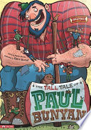 The Tall Tale of Paul Bunyan: The Graphic Novel cover
