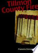 Tillmon County Fire cover