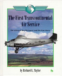 The First Transcontinental Air Service cover