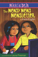 Nikki & Deja: The Newsy News Newsletter cover