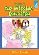 The Case of the Missing Goldfish cover