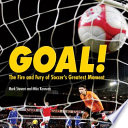 Goal! The Fire and Fury of Soccer's Greatest Moment cover