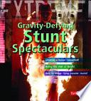 Gravity-Defying Stunt Spectaculars cover