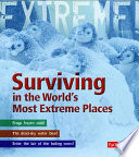 Surviving in the World's Most Extreme Places cover