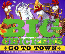 Big Chickens Go to Town cover