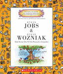 Steve Jobs & Steve Wozniak: Geek Heroes Who Put the Personal in Computers cover