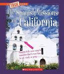 The Spanish Missions of California cover
