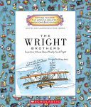 The Wright Brothers: Inventors Whose Ideas Really Took Flight cover