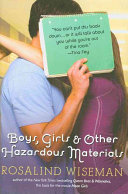 Boys, Girls and Other Hazardous Materials cover
