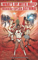 "What's Up with Max?" Medikidz Explain Asthma cover