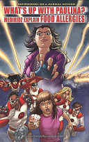 "What's Up with Paulina?" Medikidz Explain Food Allergies cover