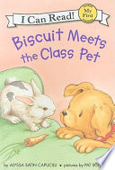 Biscuit Meets the Class Pet cover