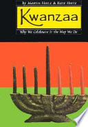 Kwanzaa: Why We Celebrate It the Way We Do cover