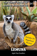 Lemurs and Other Animals of the Madagascar Rain Forest cover