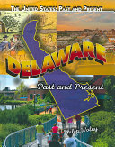 Delaware: Past and Present cover