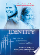 Mistaken Identity: Two Families, One Survivor, Unwavering Hope cover