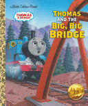 Thomas and the Big, Big Bridge cover