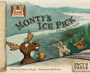 Monty's Ice Pick: A Story About Alaska cover