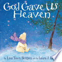 God Gave Us Heaven cover
