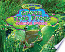 Green Tree Frogs: Colorful Hiders cover
