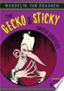 The Gecko & Sticky: Sinister Substitute cover