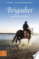 Brigadier: Gentle Hero cover