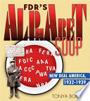 FDR's Alphabet Soup: New Deal America, 1932-1939 cover
