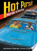 Hot Pursuit: Murder in Mississippi cover