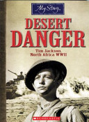 Desert Danger: Tim Jackson, North Africa WWII cover