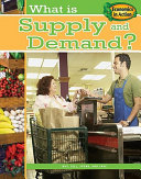 What Is Supply and Demand? cover