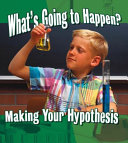 What's Going to Happen? Making Your Hypothesis cover