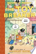 Benny and Penny in the Toy Breaker: A Toon Book cover