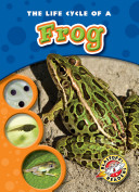 The Life Cycle of a Frog cover