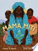 Mama Miti: Wangari Maathai and the Trees of Kenya cover