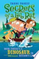 Mom, There's a Dinosaur in Beeson's Lake cover