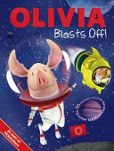 Olivia Blasts Off! cover